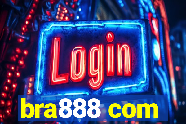 bra888 com